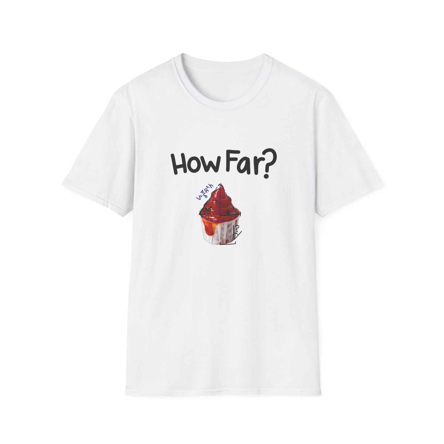 How Far to Unfold Sauce Cups? T Shirt