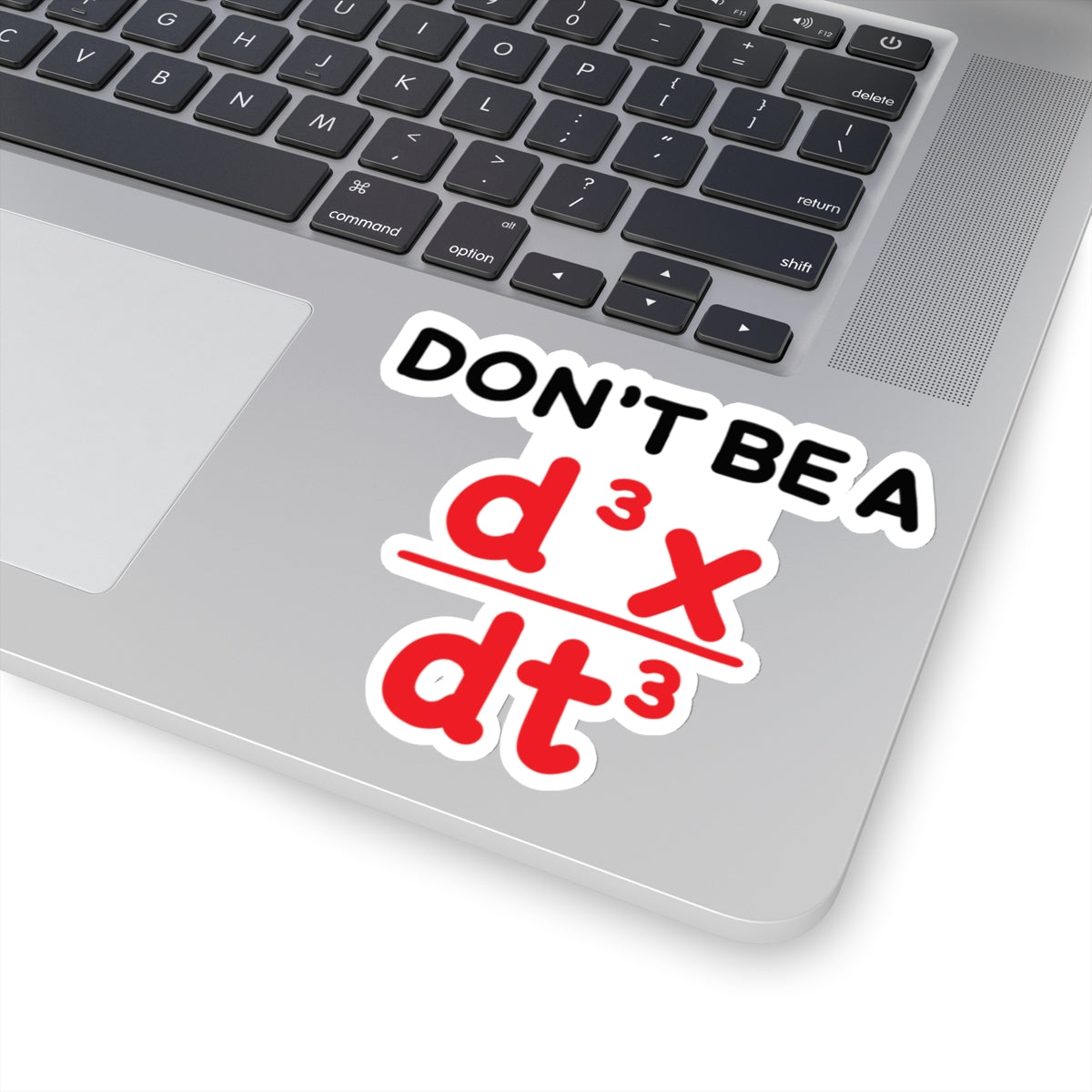 Don't Be A Jerk Sticker