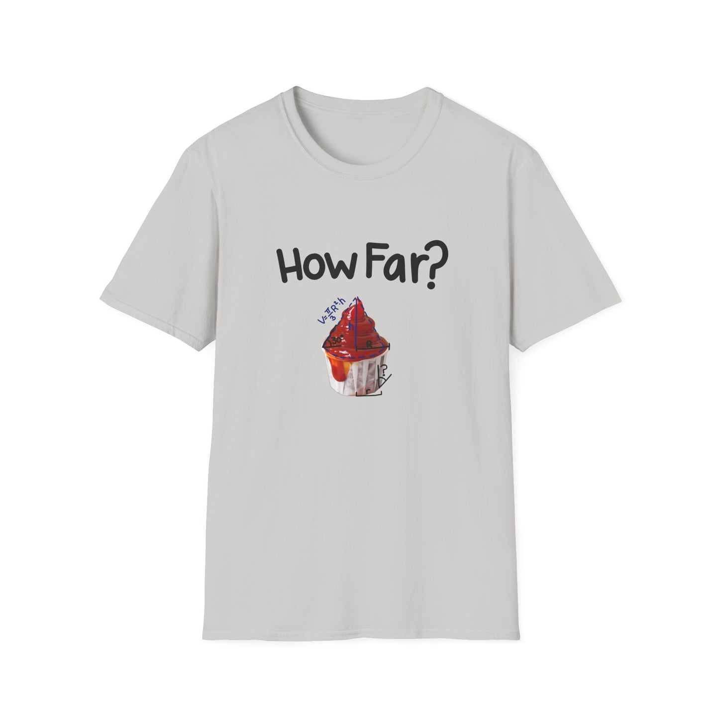 How Far to Unfold Sauce Cups? T Shirt