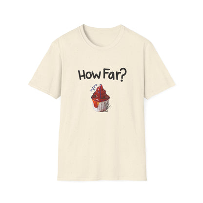 How Far to Unfold Sauce Cups? T Shirt